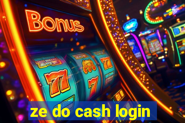 ze do cash login